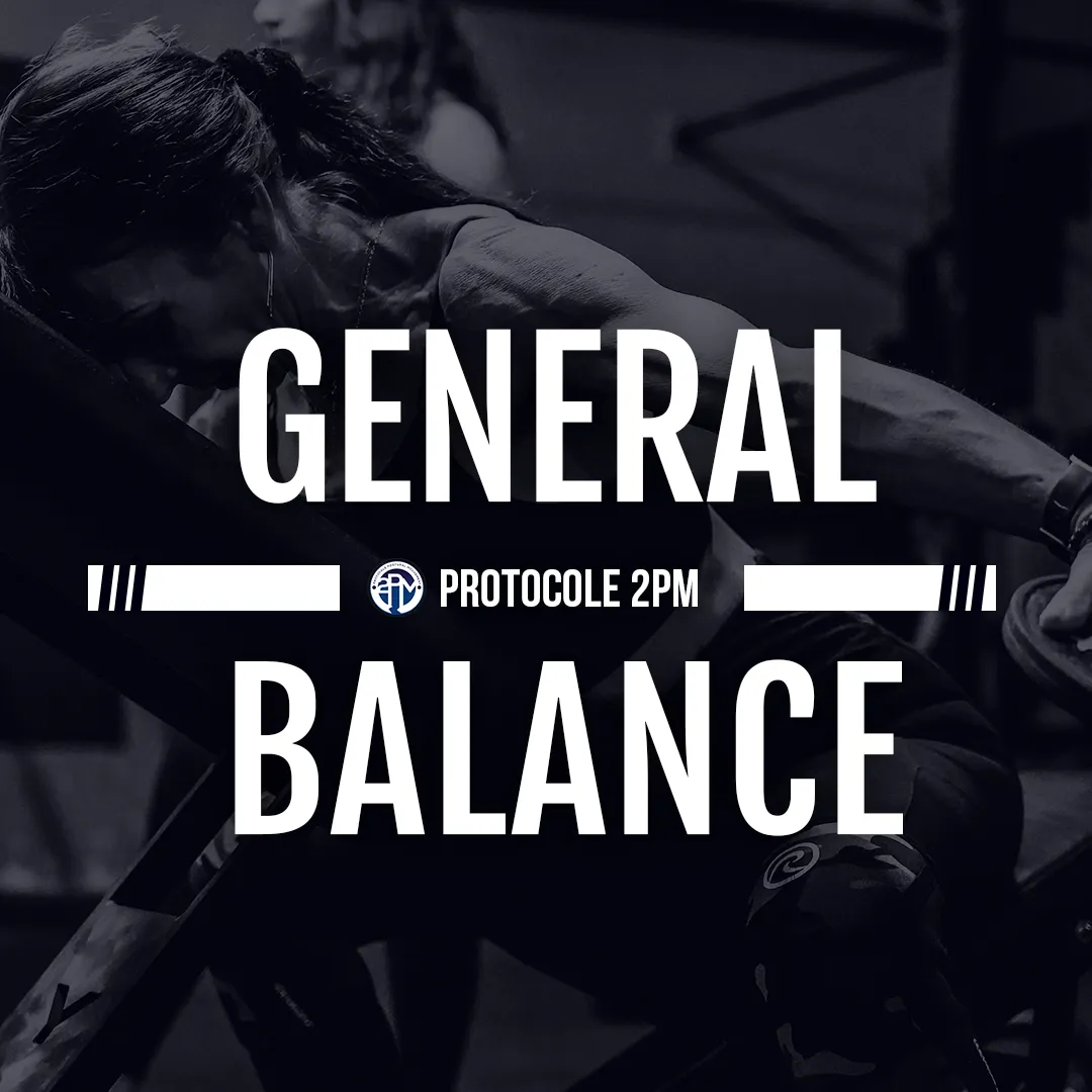 PROTOCOLE 2PM - GÉNÉRAL BALANCE